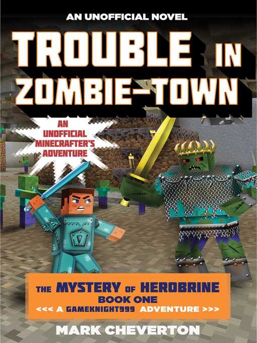 Title details for Trouble in Zombie-town by Mark Cheverton - Wait list